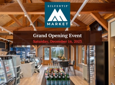Silvertip Market Grand Opening Event